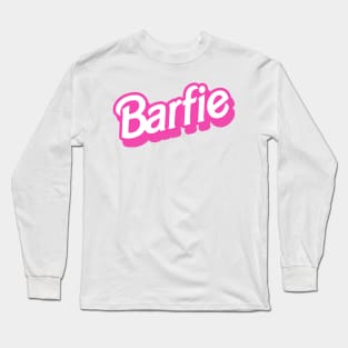 Barfie Girl Long Sleeve T-Shirt